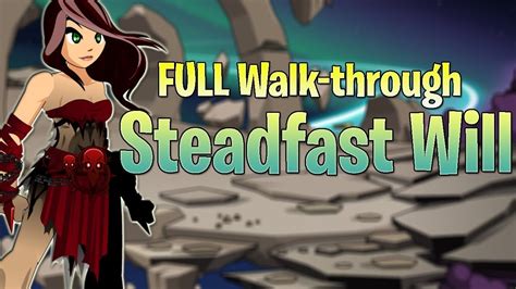aqw steadfast will.